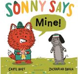 SONNY SAYS, "Mine!"