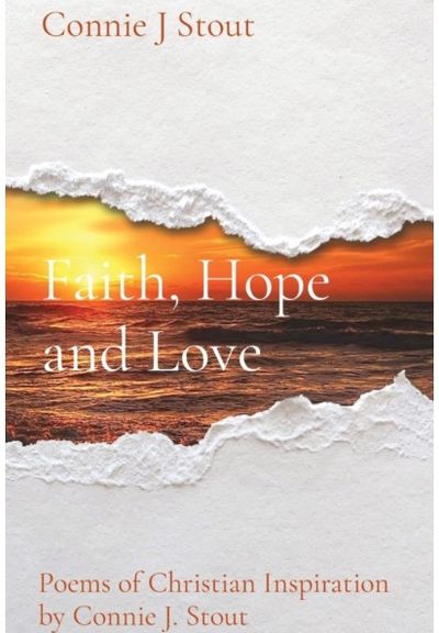 Faith, Hope and Love Poems of Christian