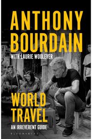 World Travel An Irreverent Guide