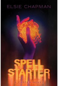 Spell Starter (A Caster Novel)