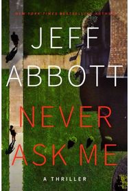 Never Ask Me