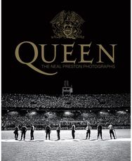 Queen: The Neal Preston Photographs