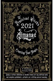 Practical Witch's Almanac 2021 Crafting Your Magic