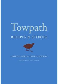 Towpath Recipes and Stories
