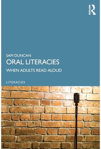 Oral Literacies When Adults Read