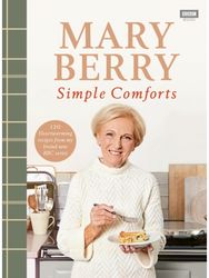Mary Berry's Simple Comforts