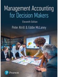 Management Accounting for Decision Makers