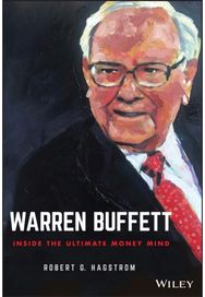Warren Buffett Inside the Ultimate Money Mind