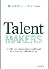 Talent Makers How the Best