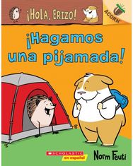 !Hola, Erizo! 2: !Hagamos una pijamada! (Let's Have a Sleepover!)