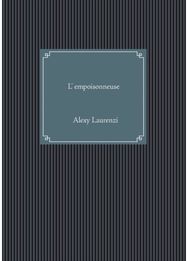 Lempoisonneuse
