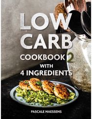 Low Carb Cookbook with 4 Ingredients 2