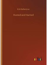 Hunted and Harried