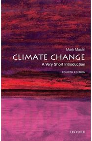 Climate Change: A Very Short Introduction A Very Short Introduction