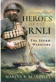 Heroes of the RNLI: The Storm Warriors The Storm Warriors