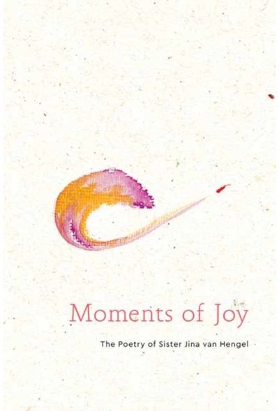 Moments of Joy The Poetry of Sister
