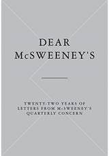 DEAR MCSWEENEYS