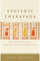Esoteric Theravada The Story of the