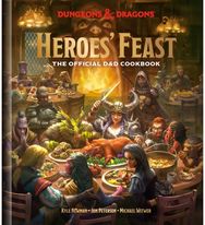 Heroes Feast (Dungeons and Dragons): The Official D and D Cookbook The Official D and D Cookbook