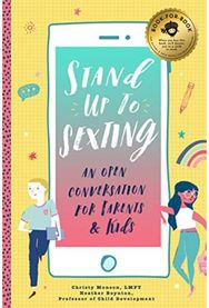 Stand Up to Sexting: An Open Conversation for Parents and Tweens An Open Conversation for Parents and Tweens