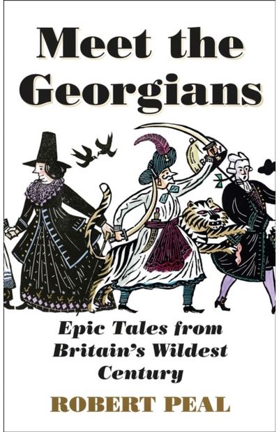 Meet the Georgians Epic Tales from