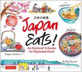 Japan Eats! An Explorer's Guide