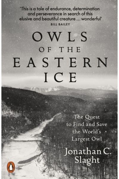 Owls of the Eastern The Quest to Find