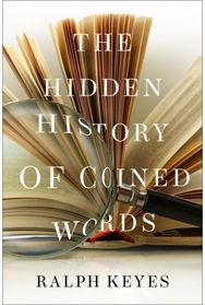 Hidden History of Coined Words