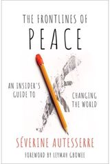 Frontlines of Peace An Insider's Guide