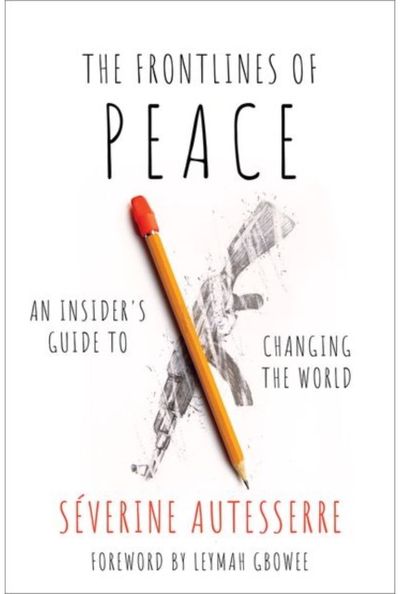 Frontlines of Peace An Insider's Guide
