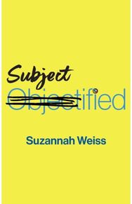 Subjectified: Becoming a Sexual Subject Becoming a Sexual Subject