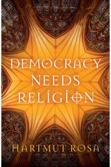Democracy Needs