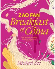 Zao Fan: Breakfast of China