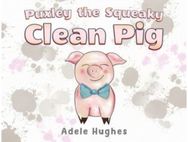 Puxley the Squeaky Clean Pig