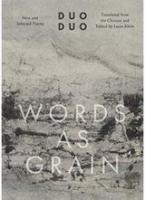 Words as Grain New and Selected