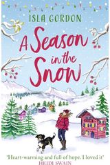 Season in the Snow Escape to the