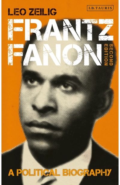 Frantz Fanon A Political