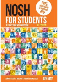 NOSH for Students: A Fun Student Cookbook - Photo with Every Recipe A Fun Student Cookbook - Photo with Every Recipe