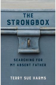 Strongbox: Searching for My Absent Father Searching for My Absent Father