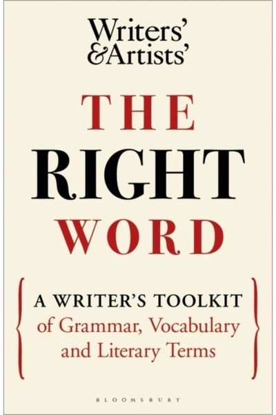 Right Word A Writer's Toolkit