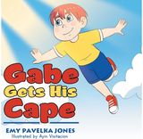 Gabe Gets His Cape