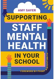 Supporting Staff Mental Health in Your School