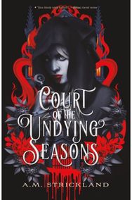 Court of the Undying Seasons