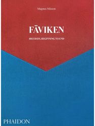 Faviken: 4015 Days - Beginning to End 4015 Days - Beginning to End