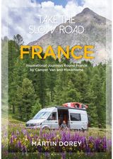 Take the Slow Road: Inspirational