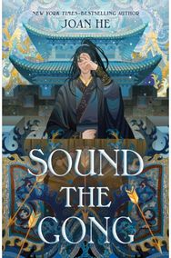Sound the Gong: The Kingdom of Three Duology, Book Two The Kingdom of Three Duology, Book Two