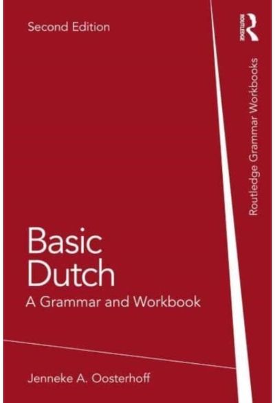 Basic Dutch A Grammar and
