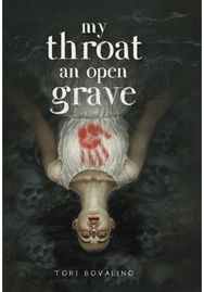 My Throat an Open Grave
