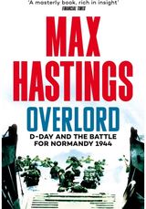 Overlord D-Day and the Battle