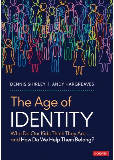 Age of Identity Who Do Our Kids